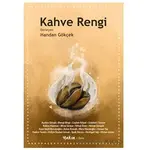 Kahve Rengi - Handan Gökçek - Yakın Kitabevi