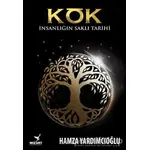 Kök - Hamza Yardımcıoğlu - Wizart Yayınları