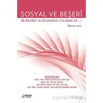 Sosyal ve Beşeri Bilimlerde Uluslararası Çalışmalar-I - Haziran 2023