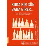 Buda Bir Gün Bara Girer - Lodro Rinzler - Trend Kitap