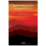 Şiirin Akşamları - Ahmet Karakuş - Kitabevi Yayınları