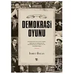 Demokrasi Oyunu - İsmet Özcan - Halk Kitabevi