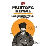 Mustafa Kemal ve Ulusal Bir Devletin Doğuşu - Kolektif - Sarmal Kitabevi