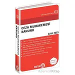 Ceza Muhakemesi Kanunu - Eylül 2023 - Kolektif - Beta Kitap