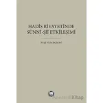 Hadis Rivayetinde Sünni-Şii Etkileşimi