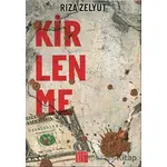 Kirlenme - Rıza Zelyut - Toplumsal Kitap