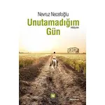 Unutamadığım Gün - Nevruz Necefoğlu - Türk Edebiyatı Vakfı Yayınları