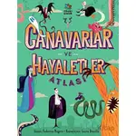 Canavarlar ve Hayaletler Atlası - Federica Magrin - İthaki Çocuk Yayınları