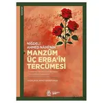 Niğdeli Ahmed Namî’nin Manzum Üç Erba‘in Tercümesi - Kolektif - DBY Yayınları