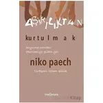 Aşırılıktan Kurtulmak Büyüme Sonrası Ekonomiye Giden Yol - Niko Paech - Yeni İnsan Yayınevi