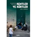Bir Asimilasyon Aracı Olarak Kentler ve Kürtler - Barış A. Çobanoğlu - Nubihar Yayınları