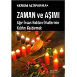 Zaman ve Aşımı - Kerem Altıparmak - Ütopya Yayınevi