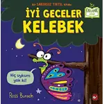 İyi Geceler Kelebek - Ross Burach - Beyaz Balina Yayınları