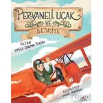 Pervaneli Uçak ve Bedriye - Hatice Özdemir Tülin - Düş Değirmeni