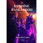 Kendine Başkaldırı - Murat Öztürk - İkinci Adam Yayınları