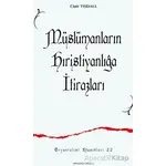 Müslümanların Hıristanlığa İtirazları - Clair Tısdall - Ankara Okulu Yayınları
