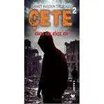 Çete 2 Kansa Kan Kinse Kin - Ahmet Haldun Terzioğlu - Efsus Yayınları