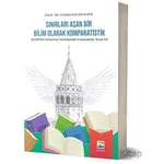 Sınırları Aşan Bir Bilim Olarak Komparatistik - Funda Kızıler Emer - Nisan Kitabevi