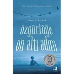 Özgürlüğe On Altı Adım - Zana Fraillon - Olimpos Yayınları