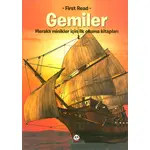Gemiler Meraklı Minikler Beyaz Panda Yayınları