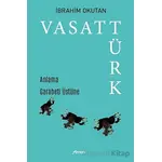 Vasat Türk - İbrahim Okutan - Armoni Yayıncılık