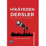 Hikayeden Dersler - Hakan Karataş - Nobel Akademik Yayıncılık