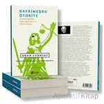 Gayrimeşru Otorite - Zamanımızın Zorluklarıyla Yüzleşmek - Noam Chomsky - Scala Yayıncılık
