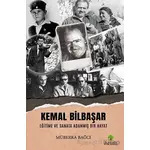 Kemal Bilbaşar Eğitime ve Sanata Adanmış Bir Hayat - Müberra Bağcı - Platanus Publishing