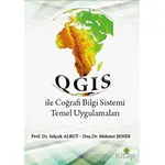 QGIS ile Coğrafi Bilgi Sistemi Temel Uygulamaları - Selçuk Albut - Platanus Publishing