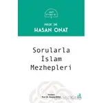 Sorularla İslam Mezhepleri - Hasan Onat - Fecr Yayınları