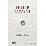 Hatır Divanı - Mehmet Özger - Hece Yayınları