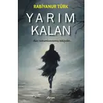 Yarım Kalan - Rabiyanur Türk - Armoni Yayıncılık