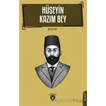 Hüseyin Kazım Bey - Şevki Bey - Dorlion Yayınları