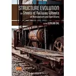 Structure Evolutıon In Steels Of Railway Wheels At Manufacture And Operations