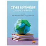 Çevre Eğitiminde Güncel Yaklaşımlar - Kolektif - Nobel Bilimsel Eserler