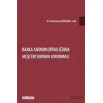 Banka Anonim Ortaklığında Müşteri Sırrının Korunması