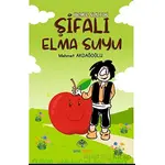 Şifalı Elma Suyu - Mehmet Akdağoğlu - Mavi Nefes Yayınları