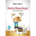 Deniz’in Okuma Sevgisi - Dilek Yıldırım - Kaynak Yayınları