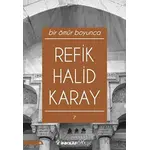 Bir Ömür Boyunca - Refik Halid Karay - İnkılap Kitabevi
