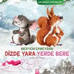 Dizde Yara Yerde Bere - Kolektif - Altın Kitaplar