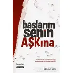 Başlarım Senin Aşkına - Mehmet Yıldız - Hayykitap