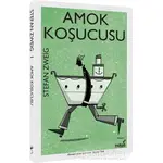 Amok Koşucusu - Stefan Zweig - İndigo Kitap