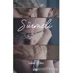 Sürmeli - Türkan Kebeci - Arsine Yayıncılık