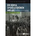 Bir Borsa Spekülatörünün Anıları - Edvin Lefevre - Scala Yayıncılık