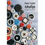 Tuhafiye - Haydar Ergülen - Kara Karga Yayınları