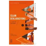 İslam Deklarasyonu ve Tarihi Savunma - Aliya İzzetbegoviç - Ketebe Yayınları