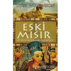 Eski Mısır - Toby Wilkinson - Say Yayınları