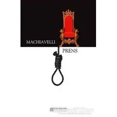 Prens - Niccolo Machiavelli - Akıl Çelen Kitaplar