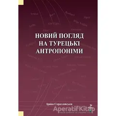 Novıy Poglyad Na Turetski Antroponimı - İryna Skrazlovska - Grafiker Yayınları