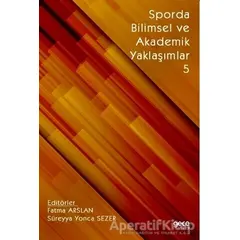 Sporda Bilimsel ve Akademik Yaklaşımlar 5 - Süreyya Yonca Sezer - Gece Kitaplığı
